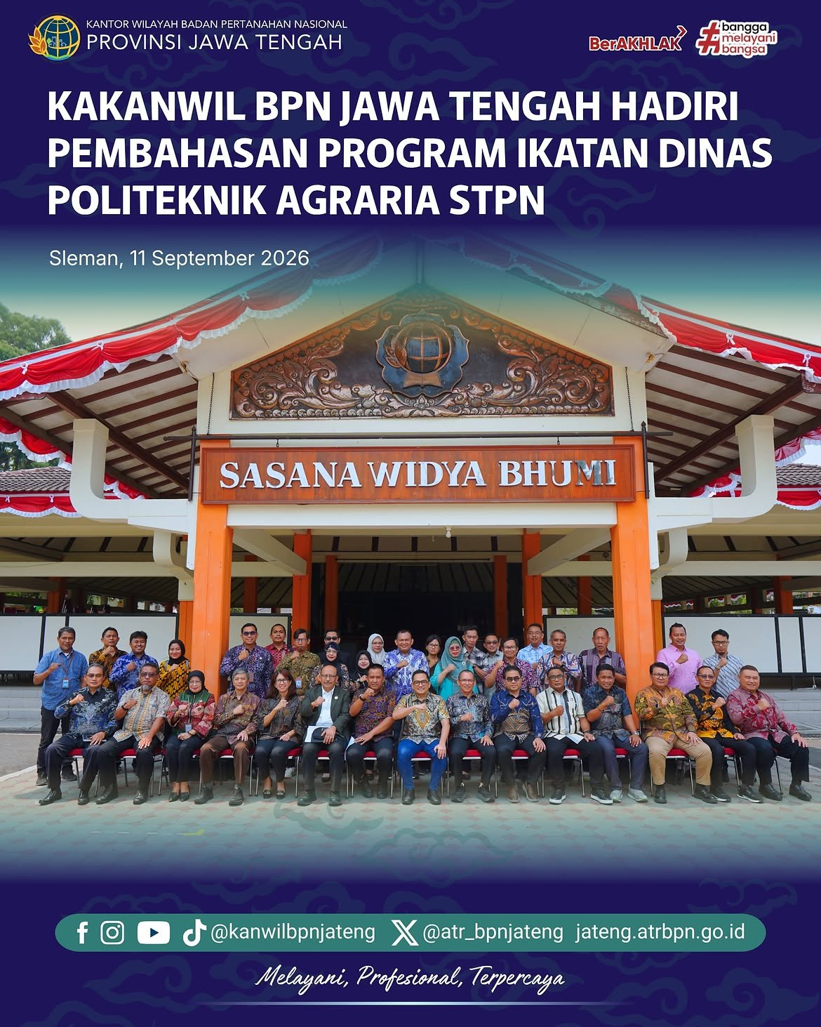 Kepala Kantor Wilayah Badan Pertanahan Nasional (BPN) Provinsi Jawa Tengah, Sri Pranoto, S.SiT., M.M., menghadiri pembahasan tindak lanjut kesiapan kelembagaan dan penyelenggaraan Program Ikatan Dinas pada Politeknik Agraria STPN