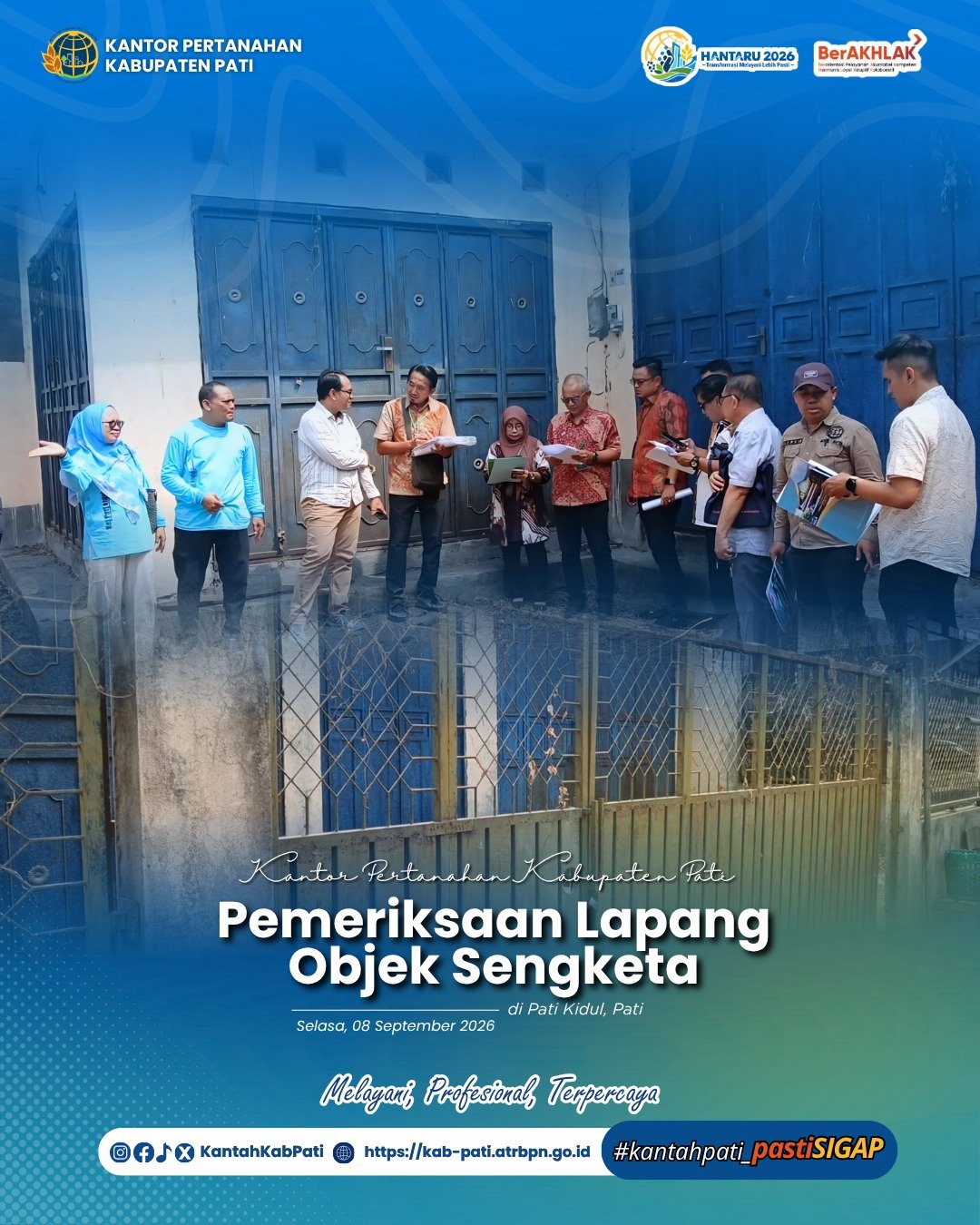 Kantor Pertanahan Kabupaten Pati Laksanakan Pemeriksaan Lapang Objek Sengketa di Pati Kidul