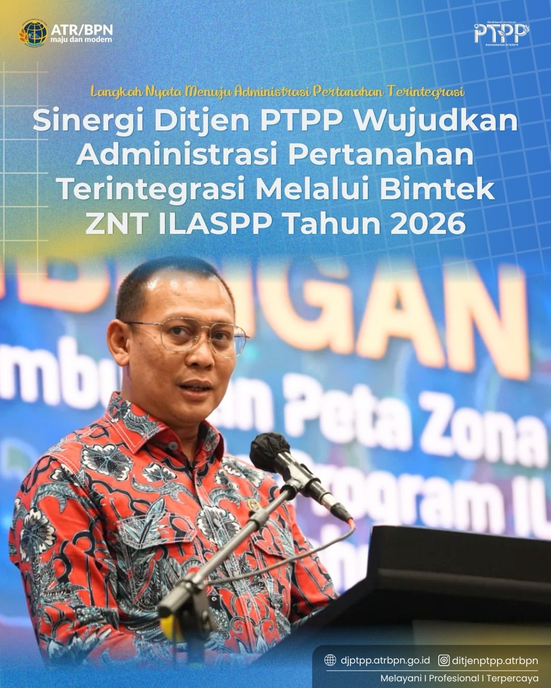 ebagai bentuk komitmen nyata dalam mewujudkan sistem administrasi pertanahan yang terintegrasi, Direktorat Jenderal Pengadaan Tanah dan Pengembangan Pertanahan (Ditjen PTPP) Kementerian Agraria dan Tata Ruang/Badan Pertanahan Nasional (ATR/BPN) telah sukses menyelenggarakan kegiatan Fullboard Bimbingan Teknis (Bimtek) Pembuatan Peta Zona Nilai Tanah