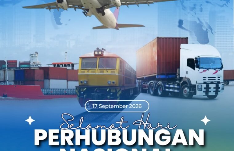 🚆✈️ Selamat Hari Perhubungan Nasional 2026!