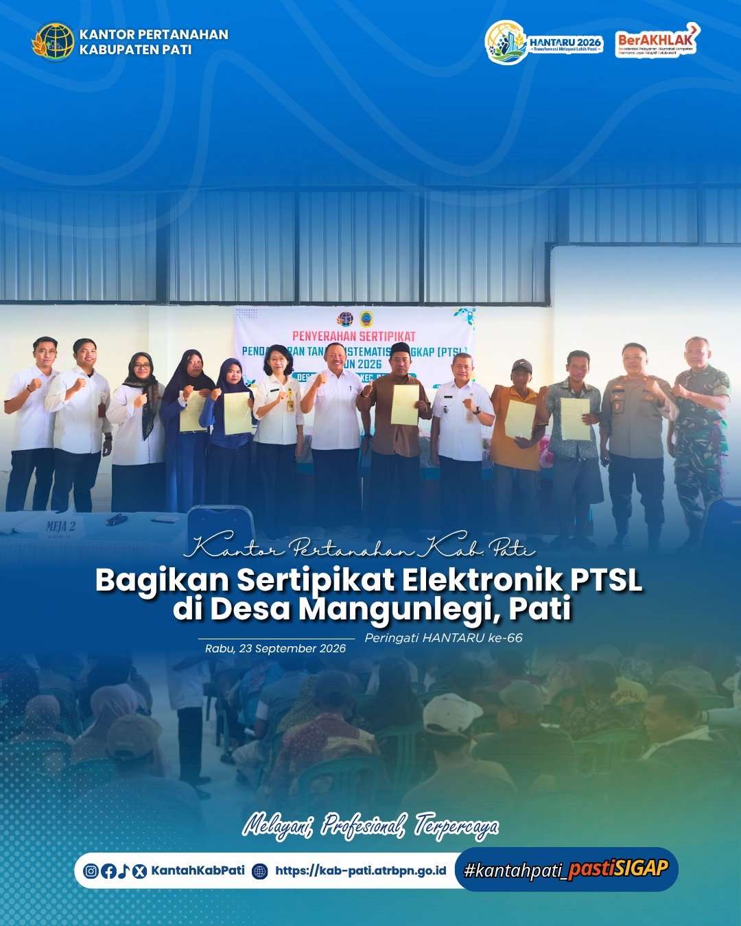 Peringati HANTARU ke-66, Kantor Pertanahan Kabupaten Pati Bagikan Sertipikat Elektronik PTSL di Desa Mangunlegi