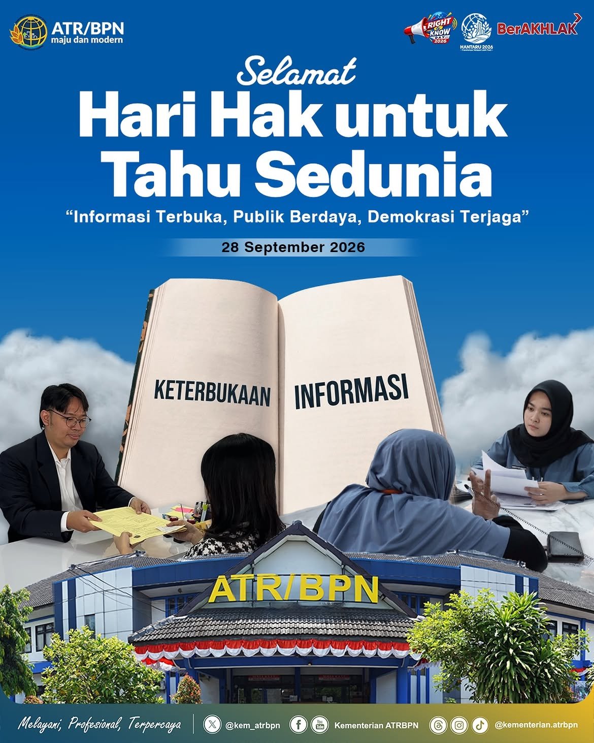 Segenap jajaran Kementerian ATR/BPN turut memperingati Hari Hak untuk Tahu Sedunia.