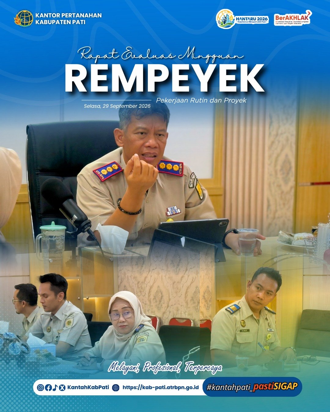 Kantor Pertanahan Kabupaten Pati menggelar Rapat Evaluasi Mingguan Pekerjaan Rutin dan Proyek (REMPEYEK)