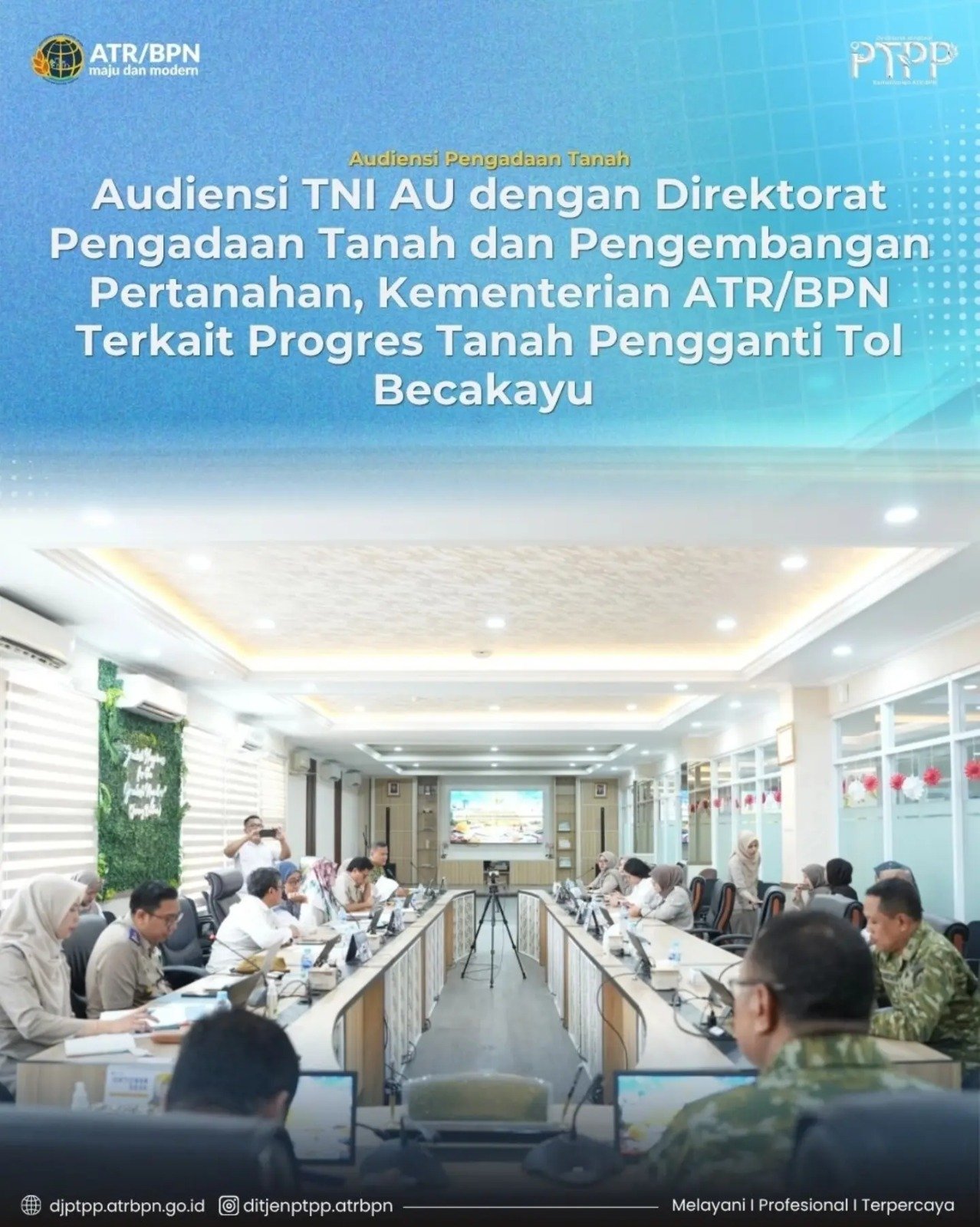 Audiensi TNI AU dengan Direktorat Pengadaan Tanah dan Pengembangan Pertanahan, Kementerian ATR/BPN Terkait Progres Pengadaan Tanah Pengganti Tol Becakayu.